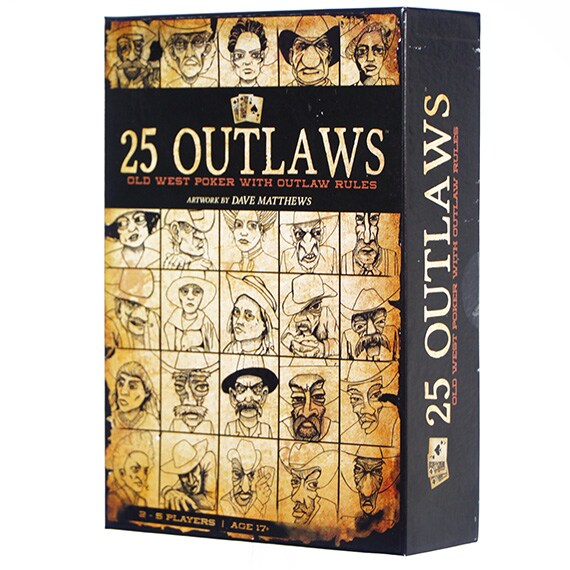 25 Outlaws Old West Poker With Outlaw Rules 2-5 Players Age 17+
