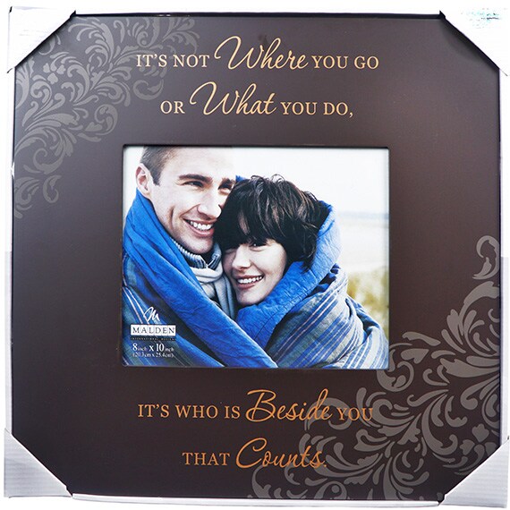 8X10 It's Who Is Beside You..Counts